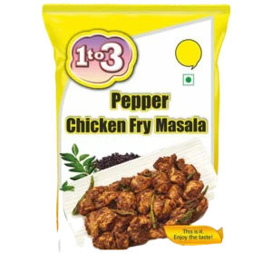1TO3 PEPPER CHICKEN FRY MASALA